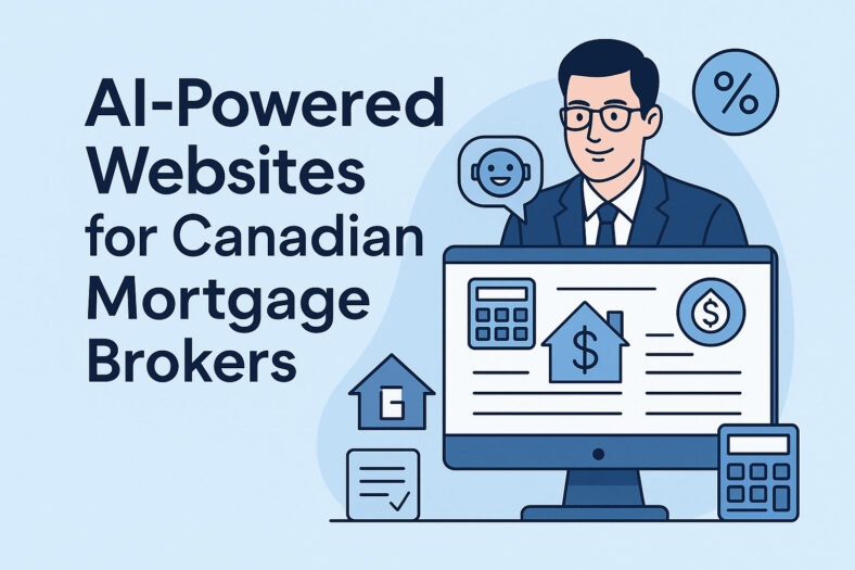 AI-Powered Websites for Canadian Mortgage Brokers